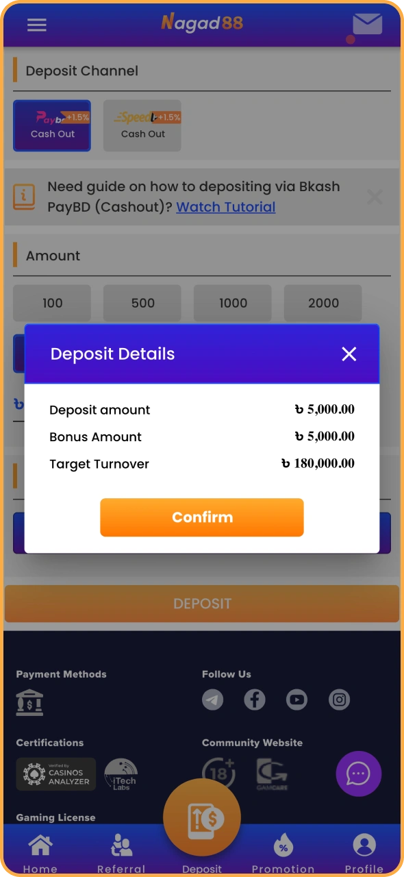 Confirm your deposit and activate Nagad88 bonus.