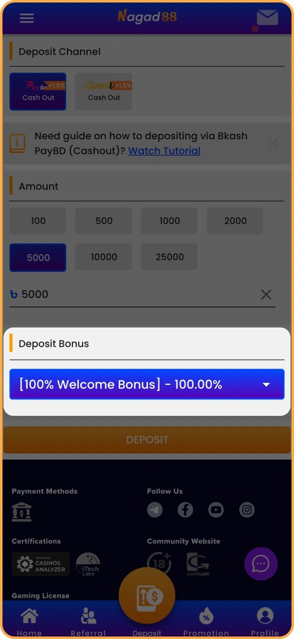Enter the promo code during Nagad88 deposit.
